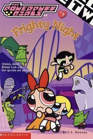 Frighty Night (Powerpuff Girls, Chapter Book No 9)