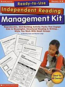 Ready-To-Use Independent Reading Management Kit, Grades 4-6 (Scholastic Ready-To-Use)