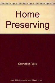 Home Preserving