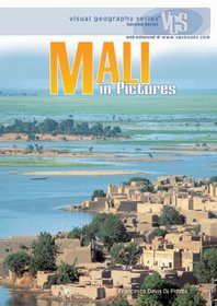 Mali in Pictures (Visual Geography. Second Series)