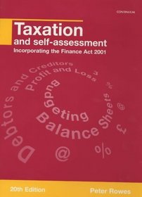 Taxation and Self-Assessment: Incorporating the Finance Act 2001