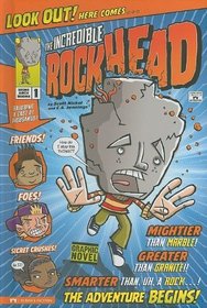 The Incredible Rockhead 1 (Graphic Sparks)