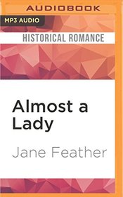 Almost a Lady (Almost Trilogy)