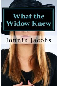 What the Widow Knew: A Kali O'Brien Mystery (Volume 8)