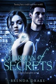Guardian of Secrets (Library Jumpers, Bk 2)