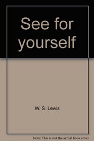 See for yourself (A Cass Canfield book)