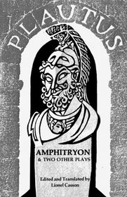 Amphitryon, and Two Other Plays (The Norton Library, N601)