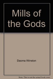 Mills of Gods