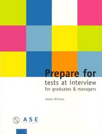 Prepare for Tests at Interview for Graduates and Managers