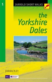 The Yorkshire Dales: Leisure Walks for All Ages (Pathfinder Short Walks)