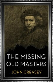 The Missing Old Masters: (Writing as Anthony Morton) (The Baron)