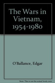 The Wars in Vietnam, 1954-1980