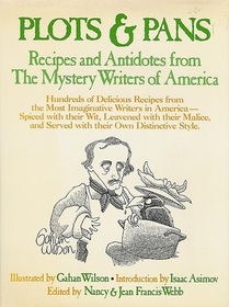 Plots and Pans: Recipes and Antidotes from the Mystery Writers of America
