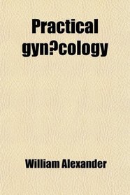Practical Gyncology