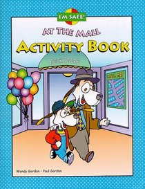 I'm Safe! at the Mall Activity Book (I'm Safe! Series)