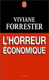 L' Horreur Economique (Le livre de poche) (French Edition)