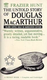 The Untold Story of Douglas MacArthur