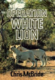 OPERATION WHITE LION.