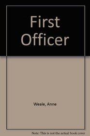 The First Officer