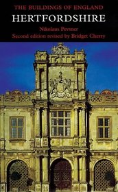 Hertfordshire, Second edition (Pevsner Architectural Guides)