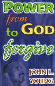 Power from God to Forgive