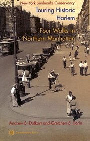 Touring Historic Harlem: Four Walks in Northern Manhattan
