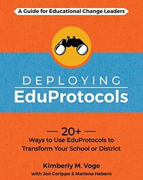 Deploying EduProtocols: A Guide for Educational Change Leaders