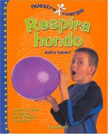 Respira Hondo (Spanish Edition)
