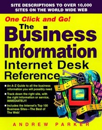 The Business Information Internet Desk Reference