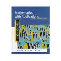 Mathematics With Applications: In the Management, Natural, and Social Sciences : Graphing Technology Version