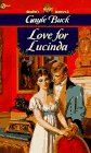 Love for Lucinda (Signet Regency Romance)