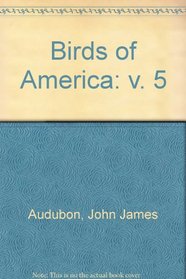 Birds of America: v. 5