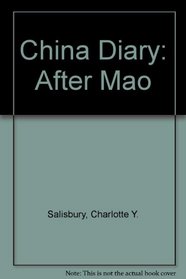 China Diary: After Mao