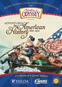 Adventures in American History 1620-1975