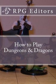 How to Play Dungeons & Dragons