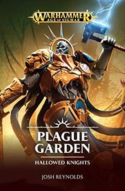 Plague Garden (Hallowed Knights)