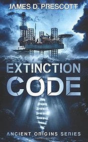 Extinction Code (Ancient Origins, Bk 1)
