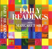 Daily Readings with Margaret Silf. Margaret Silf