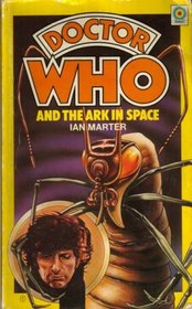 Doctor Who and the Ark in Space (Doctor Who, Bk 4)