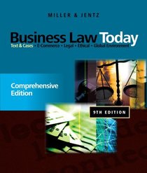 Study Guide for Miller/Jentz's Business Law Today: Comprehensive, 9th