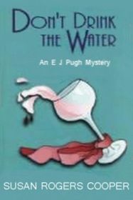 Don't Drink the Water (E. J. Pugh, Bk 7) (Large Print)