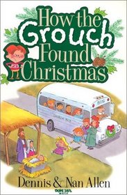 How the Grouch Found Christmas: Unison/2-Part