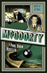 McGoorty : A Pool Room Hustler (Library of Larceny)