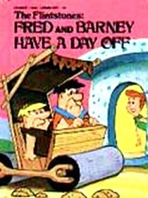 The Flintstones: Fred and Barney Have a Day Off