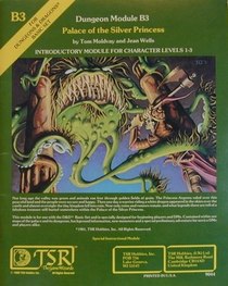 Palace of the Silver Princess (AD&D Fantasy Roleplaying, Module B3)