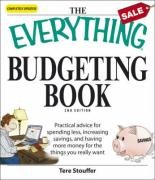 Everything Budgeting Book: Practical advice for spending less, increasing savings, and having more money for the things you really want (Everything Series)