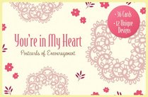 You're in My Heart: Postcards of Encouragement