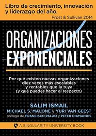 Organizaciones Exponenciales (Spanish Edition)