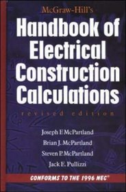 McGraw-Hill Handbook of Electrical Construction Calculations, Revised Edition