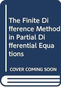 The Finite Difference Method in Partial Differential Equations